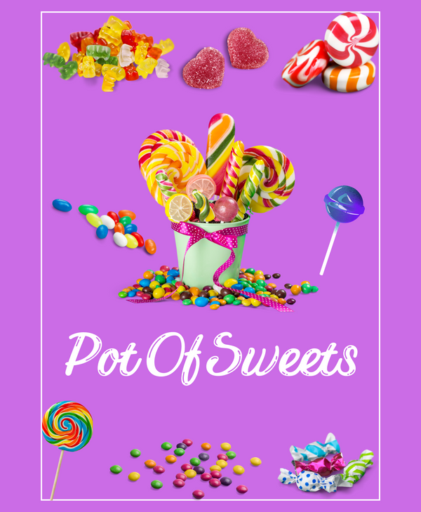 Pot of Sweets